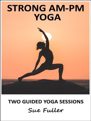 cover image of Strong AM - PM Yoga